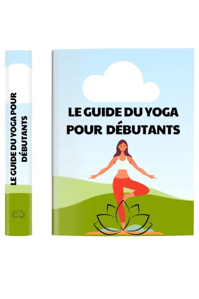 Le guide du yoga pour débutants